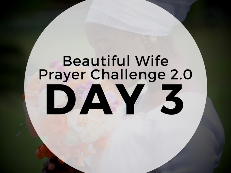 Day 3 – Your body, God’s&nbsp;temple.