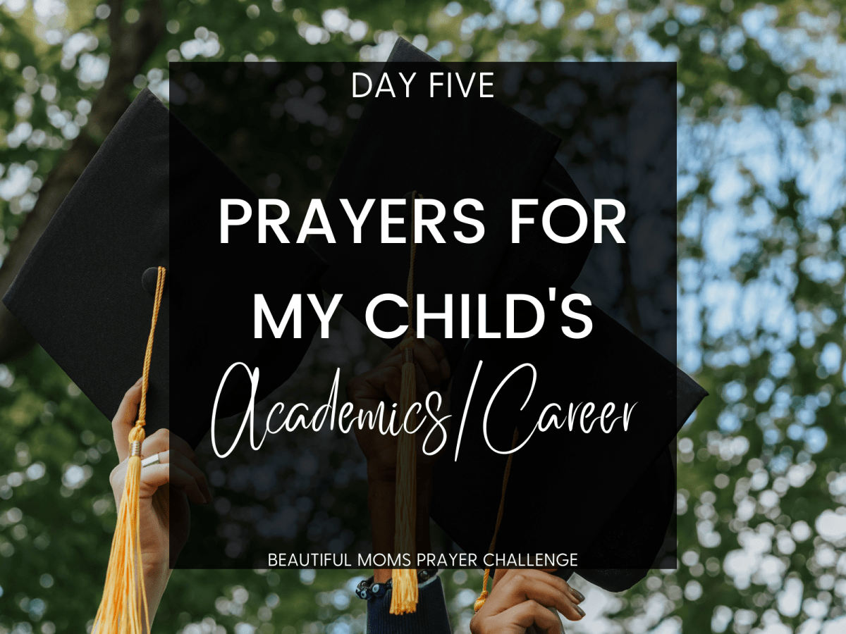 DAY 5 – Prayers for Academics &&nbsp;Career