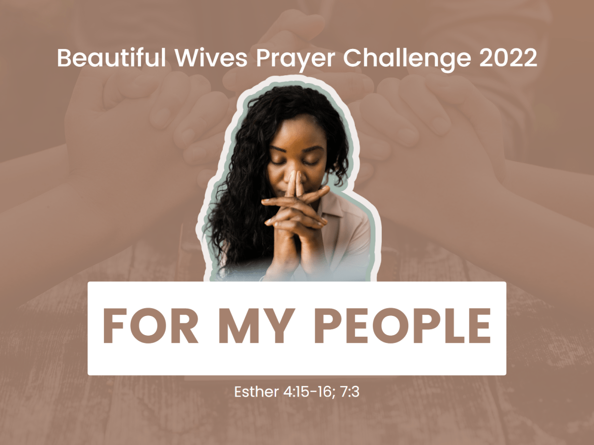 Beautiful Wives Prayer Challenge 2022 (Edition&nbsp;7.0)