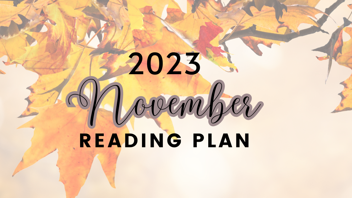 November Bible Reading Plan – Beautiful Life Corner
